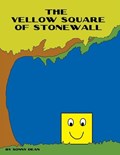 The Yellow Square of Stonewall | Sonny Dean | 
