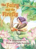 The Fairy and the Firefly | Elizabeth Bercovici | 