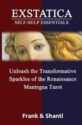 EXSTATICA Self-Help Essentials | Frank ; Shanti | 