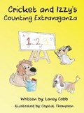 Cricket and Izzy's Counting Extravaganza | Laney Cobb | 
