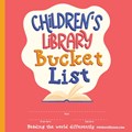 Children's Library Bucket List | Mr Gunter | 