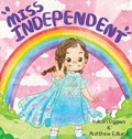 Miss independent | Ogawa, Yukari ; Edlund, Matthew | 