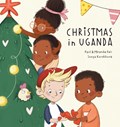Christmas in Uganda | Miranda Fair ; Paul Fair | 