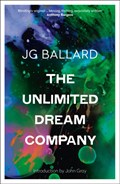 The Unlimited Dream Company | J. G. Ballard | 