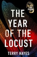 The Year of the Locust | Terry Hayes | 