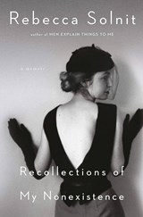 Recollections of My Nonexistence | SOLNIT, Rebecca | 9780593083338