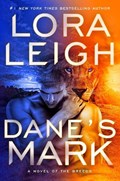 Dane's Mark | Lora Leigh | 