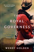 Royal Governess | Wendy Holden | 