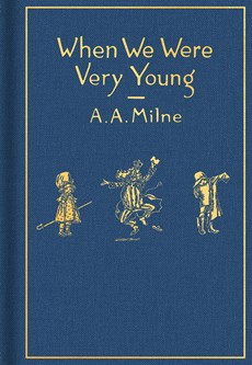 Milne, A: When We Were Very Young: Classic Gift Edition