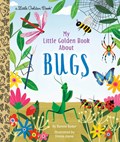 My Little Golden Book About Bugs | Bonnie Bader ; Emma Jayne | 
