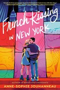 French kissing in new york | Anne-Sophie Jouhanneau | 