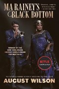 Ma Rainey's Black Bottom (Movie Tie-In): A Play | August Wilson | 