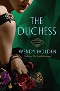 Duchess | Wendy Holden | 