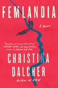 Femlandia | Christina Dalcher | 