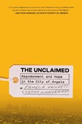 The Unclaimed | Pamela Prickett ; Stefan Timmermans | 
