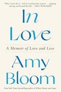 In Love | Amy Bloom | 