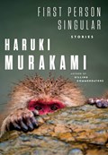 First Person Singular | Murakami, Haruki ; Gabriel, Philip | 