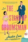 The Stand-Up Groomsman | Jackie Lau | 