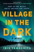 Village in the Dark | Iris Yamashita | 
