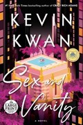 Sex and Vanity | Kevin Kwan | 
