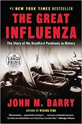 The Great Influenza (Large Print Edition) | BARRY, John M. | 