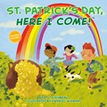St. Patrick's Day, Here I Come! | D.J. Steinberg | 