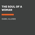 Soul of a Woman | Isabel Allende | 