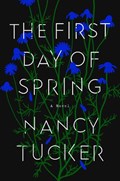 The First Day Of Spring | Nancy Tucker | 