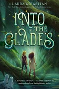 Into the Glades | Laura Sebastian | 