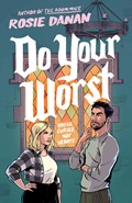 Do Your Worst | Rosie Danan | 