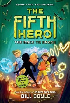 The Fifth Hero #1: The Race to Erase