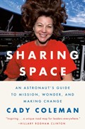 Sharing Space | Cady Coleman | 