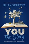 You: The Story | Ruta Sepetys | 