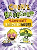 Cookie & Broccoli: Scariest Halloween Ever! | Bob McMahon | 