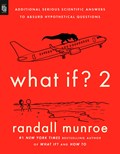 What If 2 | Randall Munroe | 