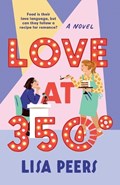 Love at 350° | Lisa Peers | 