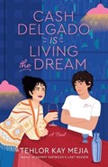 Cash Delgado Is Living the Dream | Tehlor Kay Mejia | 