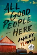 ALL GOOD PEOPLE HERE -LP | Ashley Flowers | 