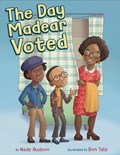 The Day Madear Voted | Wade Hudson | 