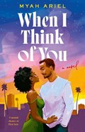 When I Think of You | Myah Ariel | 