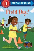 Field Day! | Candice Ransom ; Ashley Evans | 