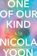 One of Our Kind | Nicola Yoon | 