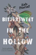 Bittersweet in the hollow | kate pearsall | 