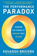 The Performance Paradox | Eduardo Briceño | 