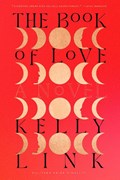 The Book of Love | Kelly Link | 