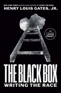 The Black Box: Writing the Race | Henry Louis Gates | 