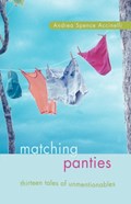 Matching Panties | Andrea Spence Accinelli | 