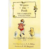 Winnie the Pooh   The Complete Collection | A. A. Milne&, E.H. Shepard | 9780603572685