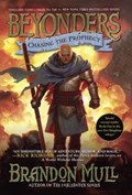 Chasing the Prophecy | Brandon Mull | 