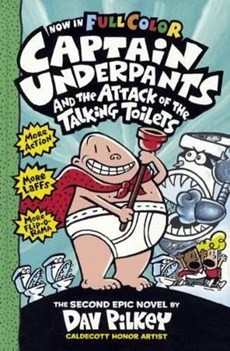 Captain Underpants and the Attack of the Talking Toilets (Color Edition)